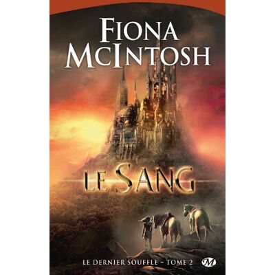 Fiona McIntosh - Le dernier souffle. Vol. 2. Le sang - Preis vom 22.09.2026 03:35:57 h Fiona McIntosh - Le dernier souffle. Vol. 2. Le sang - Preis vom 22.09.2026 03:35:57 h