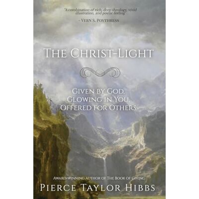 Taylor The Christ-Light: Given by God, Glowing in You, Offered for Others - Preis vom 24.06.2026 19:44:00 h Taylor The Christ-Light: Given by God, Glowing in You, Offered for Others - Preis vom 24.06.2026 19:44:00 h