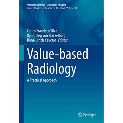 Silva Value-based Radiology: A Practical Approach (Medical Radiology) - Preis vom 22.06.2026 23:23:57 h Silva Value-based Radiology: A Practical Approach (Medical Radiology) - Preis vom 22.06.2026 23:23:57 h