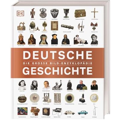 Roland Deutsche Geschichte: Die große Bild-Enzyklopädie. Ein umfassender historischer Einblick von der Spätantike bis zur Gegenwart - Preis vom 22.06.2026 11:45:37 h Roland Deutsche Geschichte: Die große Bild-Enzyklopädie. Ein umfassender historischer Einblick von der Spätantike bis zur Gegenwart - Preis vom 22.06.2026 11:45:37 h