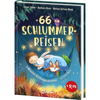Anna Taube - 66 Schlummerreisen - 3-Minuten-Vorlesegeschichten zur Guten Nacht: Für das abendliche Einschlafritual - Zum gemeinsamen Kuscheln und Träumen für Kinder ab 4 Jahren - Preis vom 21.06.2026 05:42:24 h Anna Taube - 66 Schlummerreisen - 3-Minuten-Vorlesegeschichten zur Guten Nacht: Für das abendliche Einschlafritual - Zum gemeinsamen Kuscheln und Träumen für Kinder ab 4 Jahren - Preis vom 21.06.2026 05:42:24 h