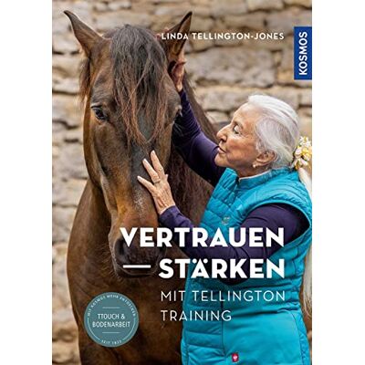 Linda Tellington-Jones - Vertrauen stärken mit Tellington Training: TTouch & Bodenarbeit - Preis vom 22.06.2026 23:23:57 h Linda Tellington-Jones - Vertrauen stärken mit Tellington Training: TTouch & Bodenarbeit - Preis vom 22.06.2026 23:23:57 h