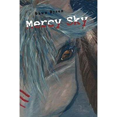 Dawn Dyson-Ahlstedt - Mercy Sky - Preis vom 22.09.2026 03:35:57 h Dawn Dyson-Ahlstedt - Mercy Sky - Preis vom 22.09.2026 03:35:57 h