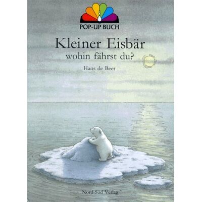 Hans de Beer - Kleiner Eisbär, wohin fährst du? Pop-up Buch - Preis vom 22.06.2026 23:23:57 h Hans de Beer - Kleiner Eisbär, wohin fährst du? Pop-up Buch - Preis vom 22.06.2026 23:23:57 h