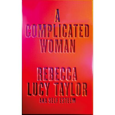 Taylor A Complicated Woman: The hotly anticipated literary debut by SELF ESTEEM - Preis vom 24.06.2026 19:44:00 h Taylor A Complicated Woman: The hotly anticipated literary debut by SELF ESTEEM - Preis vom 24.06.2026 19:44:00 h
