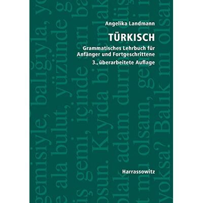 Landmann Türkisch Grammatisches Lehrbuch für Anfänger und Fortgeschrittene: Download im MP 3-Format zu sämtlichen Lektionen - Preis vom 20.06.2026 05:23:55 h Landmann Türkisch Grammatisches Lehrbuch für Anfänger und Fortgeschrittene: Download im MP 3-Format zu sämtlichen Lektionen - Preis vom 20.06.2026 05:23:55 h