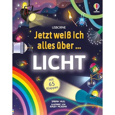 Jetzt weiß ich alles über… Licht: Kindgerechtes Sachbilderbuch mit Klappen rund ums Thema Licht – naturwissenschaftliche Einführung ab 7 Jahren - Preis vom 07.08.2026 11:47:26 h Jetzt weiß ich alles über… Licht: Kindgerechtes Sachbilderbuch mit Klappen rund ums Thema Licht – naturwissenschaftliche Einführung ab 7 Jahren - Preis vom 07.08.2026 11:47:26 h