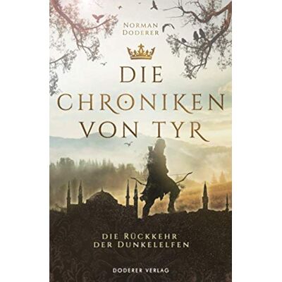 Norman Die Rückkehr der Dunkelelfen (Die Chroniken von Tyr) - Preis vom 24.06.2026 07:42:13 h Norman Die Rückkehr der Dunkelelfen (Die Chroniken von Tyr) - Preis vom 24.06.2026 07:42:13 h