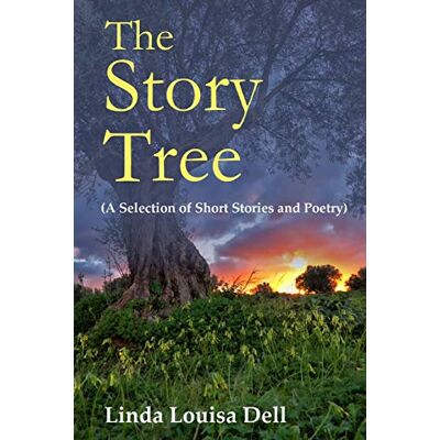 Dell, Linda Louisa - The Story Tree - Preis vom 22.09.2026 03:35:57 h Dell, Linda Louisa - The Story Tree - Preis vom 22.09.2026 03:35:57 h