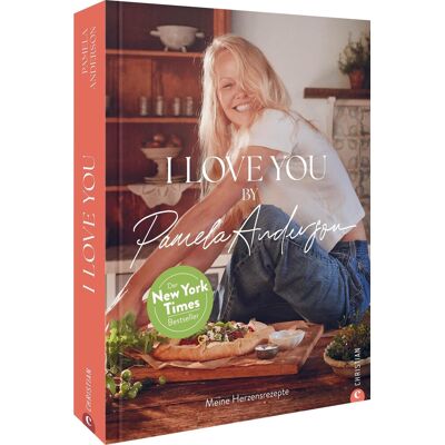 Pamela Anderson - I love you!: Meine Herzensrezepte - Preis vom 07.08.2026 11:47:26 h Pamela Anderson - I love you!: Meine Herzensrezepte - Preis vom 07.08.2026 11:47:26 h