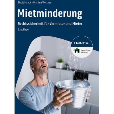 Martina Westner - Mietminderung: Rechtssicherheit für Vermieter und Mieter. Inklusive Mietminderungsliste, Checklisten und Musterbriefe als Download sowie Tipps zu den ... Schimmel und Feuchtigkeit (Haufe Fachbuch) - Preis vom 20.06.2026 05:23:55 h Martina Westner - Mietminderung: Rechtssicherheit für Vermieter und Mieter. Inklusive Mietminderungsliste, Checklisten und Musterbriefe als Download sowie Tipps zu den ... Schimmel und Feuchtigkeit (Haufe Fachbuch) - Preis vom 20.06.2026 05:23:55 h