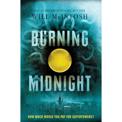 Will McIntosh - Burning Midnight - Preis vom 22.09.2026 03:35:57 h Will McIntosh - Burning Midnight - Preis vom 22.09.2026 03:35:57 h