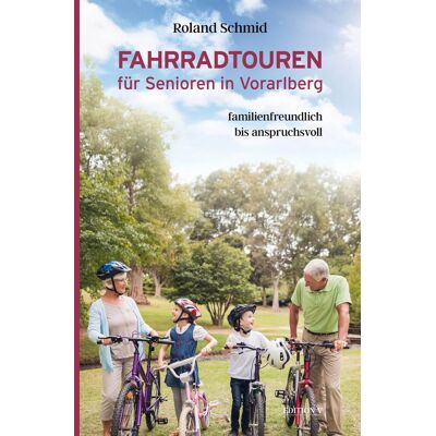 Roland Fahrradtouren für Senioren in Vorarlberg: Familienfreundlich bis anspruchsvoll - Preis vom 22.06.2026 23:23:57 h Roland Fahrradtouren für Senioren in Vorarlberg: Familienfreundlich bis anspruchsvoll - Preis vom 22.06.2026 23:23:57 h