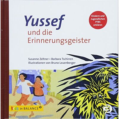 Susanne Zeltner - Yussef und die Erinnerungsgeister: Kindern und Jugendlichen PTBS erklären (kids in BALANCE) - Preis vom 20.06.2026 05:23:55 h Susanne Zeltner - Yussef und die Erinnerungsgeister: Kindern und Jugendlichen PTBS erklären (kids in BALANCE) - Preis vom 20.06.2026 05:23:55 h
