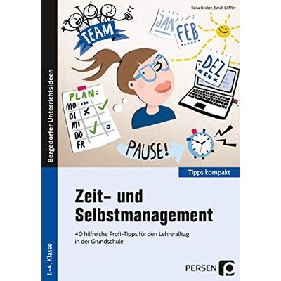 Becker Zeit- und Selbstmanagement: 40 hilfreiche Profi-Tipps für den Lehreralltag in der Grundschule (1. bis 4. Klasse) (Bergedorfer Tipps kompakt) - Preis vom 17.06.2026 05:34:31 h Becker Zeit- und Selbstmanagement: 40 hilfreiche Profi-Tipps für den Lehreralltag in der Grundschule (1. bis 4. Klasse) (Bergedorfer Tipps kompakt) - Preis vom 17.06.2026 05:34:31 h