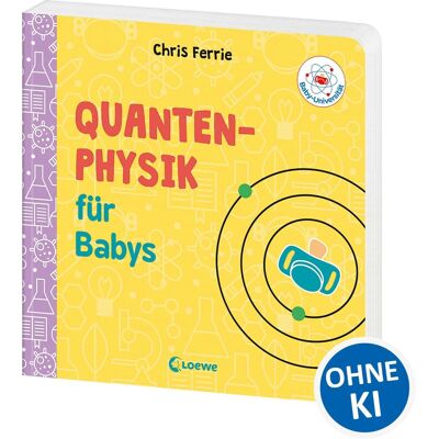 Chris Ferrie - Baby-Universität - Quantenphysik für Babys - Preis vom 22.06.2026 23:23:57 h Chris Ferrie - Baby-Universität - Quantenphysik für Babys - Preis vom 22.06.2026 23:23:57 h