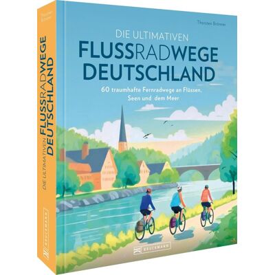 Thorsten Brönner - Die ultimativen Flussradwege in Deutschland - Preis vom 24.06.2026 19:44:00 h Thorsten Brönner - Die ultimativen Flussradwege in Deutschland - Preis vom 24.06.2026 19:44:00 h