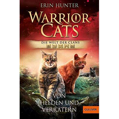 Hunter Warrior Cats - Welt der Clans. Von Helden und Verrätern - Preis vom 23.06.2026 11:45:09 h Hunter Warrior Cats - Welt der Clans. Von Helden und Verrätern - Preis vom 23.06.2026 11:45:09 h