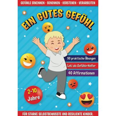 Alexej Martens - EIN GUTES GEFÜHL - Gefühle erkennen, benennen, verstehen & verarbeiten - Für starke, selbstbewusste und resiliente Kinder! Bonus: Reichlich Zusatzmaterial zum Download und Ausdruck - Preis vom 21.06.2026 05:42:24 h Alexej Martens - EIN GUTES GEFÜHL - Gefühle erkennen, benennen, verstehen & verarbeiten - Für starke, selbstbewusste und resiliente Kinder! Bonus: Reichlich Zusatzmaterial zum Download und Ausdruck - Preis vom 21.06.2026 05:42:24 h