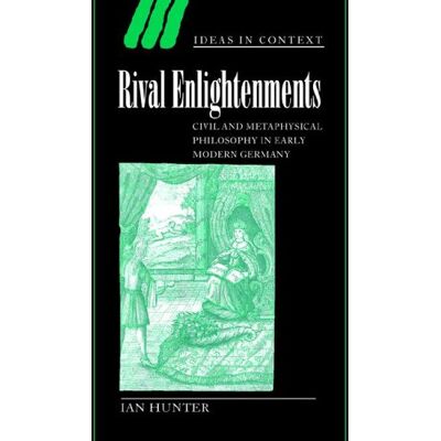 Hunter Rival Enlightenments: Civil and Metaphysical Philosophy in Early Modern Germany (Ideas in Context, Band 60) - Preis vom 24.06.2026 07:42:13 h Hunter Rival Enlightenments: Civil and Metaphysical Philosophy in Early Modern Germany (Ideas in Context, Band 60) - Preis vom 24.06.2026 07:42:13 h