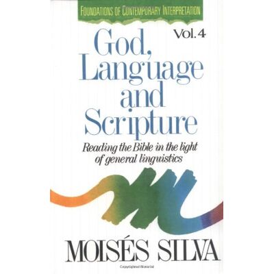 Silva God, Language, and Scripture: Reading the Bible in the Light of General Linguistics (FOUNDATIONS OF CONTEMPORARY INTERPRETATION) - Preis vom 23.06.2026 11:45:09 h Silva God, Language, and Scripture: Reading the Bible in the Light of General Linguistics (FOUNDATIONS OF CONTEMPORARY INTERPRETATION) - Preis vom 23.06.2026 11:45:09 h