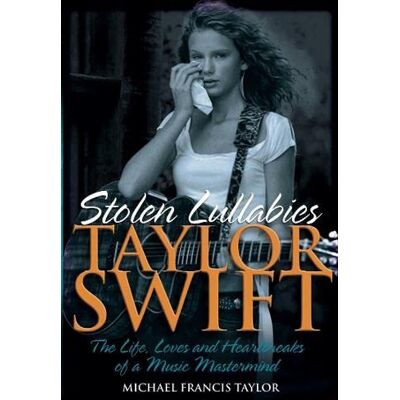 Taylor Swift: Stolen Lullabies - Preis vom 24.06.2026 19:44:00 h Taylor Swift: Stolen Lullabies - Preis vom 24.06.2026 19:44:00 h