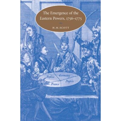 Scott The Emergence of the Eastern Powers, 1756-1775 (Cambridge Studies in Early Modern History) - Preis vom 16.06.2026 05:30:18 h Scott The Emergence of the Eastern Powers, 1756-1775 (Cambridge Studies in Early Modern History) - Preis vom 16.06.2026 05:30:18 h