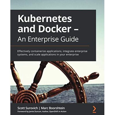 Scott Kubernetes and Docker - An Enterprise Guide: Effectively containerize applications, integrate enterprise systems, and scale applications in your enterprise - Preis vom 16.06.2026 05:30:18 h Scott Kubernetes and Docker - An Enterprise Guide: Effectively containerize applications, integrate enterprise systems, and scale applications in your enterprise - Preis vom 16.06.2026 05:30:18 h