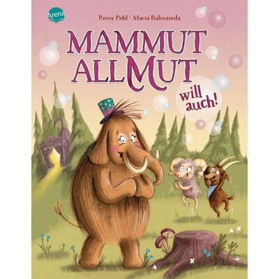 Romy Pohl - Mammut Allmut will auch! - Preis vom 23.06.2026 11:45:09 h Romy Pohl - Mammut Allmut will auch! - Preis vom 23.06.2026 11:45:09 h