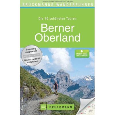 Hüsler, Eugen E. - Wanderführer Berner Oberland: Die 40 schönsten Touren zum Wandern rund um den Reichenbachfall, Kandersteg, Grindelwald, Thunersee und Brienzer See, mit Wanderkarte und GPS-Daten zum Download - Preis vom 17.06.2026 05:34:31 h Hüsler, Eugen E. - Wanderführer Berner Oberland: Die 40 schönsten Touren zum Wandern rund um den Reichenbachfall, Kandersteg, Grindelwald, Thunersee und Brienzer See, mit Wanderkarte und GPS-Daten zum Download - Preis vom 17.06.2026 05:34:31 h