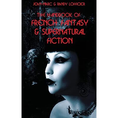 Marc The Handbook of French Fantasy & Supernatural Fiction - Preis vom 21.06.2026 05:42:24 h Marc The Handbook of French Fantasy & Supernatural Fiction - Preis vom 21.06.2026 05:42:24 h