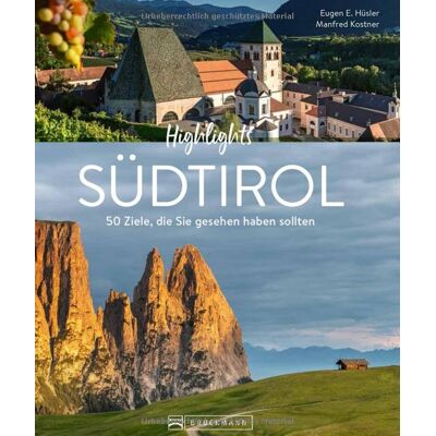 Hüsler, Eugen E. - Reise-Bildband – Highlights Südtirol: 50 Ziele, die Sie gesehen haben sollten - Preis vom 24.06.2026 19:44:00 h Hüsler, Eugen E. - Reise-Bildband – Highlights Südtirol: 50 Ziele, die Sie gesehen haben sollten - Preis vom 24.06.2026 19:44:00 h