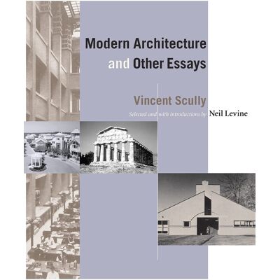 Vincent Scully - Modern Architecture and Other Essays - Preis vom 22.09.2026 03:35:57 h Vincent Scully - Modern Architecture and Other Essays - Preis vom 22.09.2026 03:35:57 h