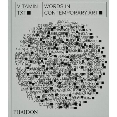 Phaidon Editors - Vitamin Txt : words in contemporary art - Preis vom 07.08.2026 11:47:26 h Phaidon Editors - Vitamin Txt : words in contemporary art - Preis vom 07.08.2026 11:47:26 h