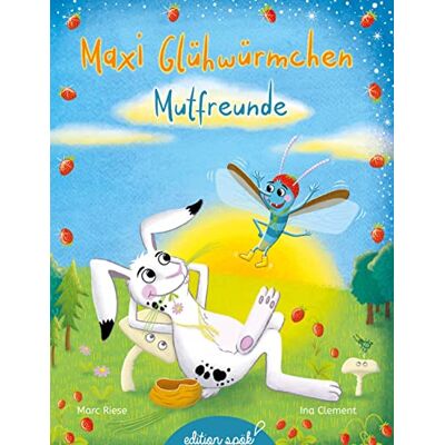 Marc Maxi Glühwürmchen: Mutfreunde - Preis vom 20.06.2026 05:23:55 h Marc Maxi Glühwürmchen: Mutfreunde - Preis vom 20.06.2026 05:23:55 h