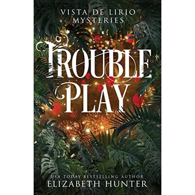 Hunter Trouble Play: A Paranormal Women's Fiction Novel: A Vista de Lirio Mystery - Preis vom 23.06.2026 11:45:09 h Hunter Trouble Play: A Paranormal Women's Fiction Novel: A Vista de Lirio Mystery - Preis vom 23.06.2026 11:45:09 h