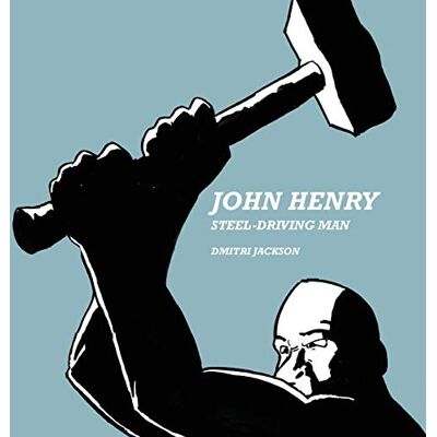 Jackson John Henry: Steel-Driving Man - Preis vom 16.06.2026 05:30:18 h Jackson John Henry: Steel-Driving Man - Preis vom 16.06.2026 05:30:18 h