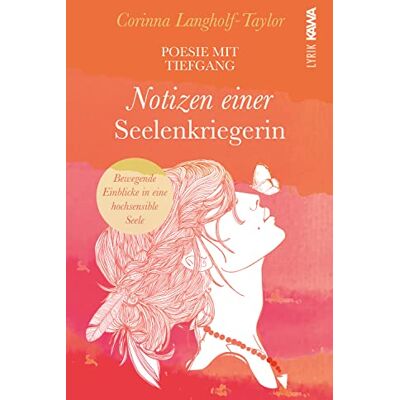 Taylor Notizen einer Seelenkriegerin: Poesie mit Tiefgang. Bewegende Einblicke in eine hochsensible Seele. - Preis vom 24.06.2026 19:44:00 h Taylor Notizen einer Seelenkriegerin: Poesie mit Tiefgang. Bewegende Einblicke in eine hochsensible Seele. - Preis vom 24.06.2026 19:44:00 h