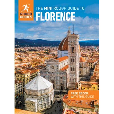 Rough Guides - The Mini Rough Guide to Florence: Travel Guide with eBook (Rough Guide MINI (Sized)) - Preis vom 17.06.2026 05:34:31 h Rough Guides - The Mini Rough Guide to Florence: Travel Guide with eBook (Rough Guide MINI (Sized)) - Preis vom 17.06.2026 05:34:31 h