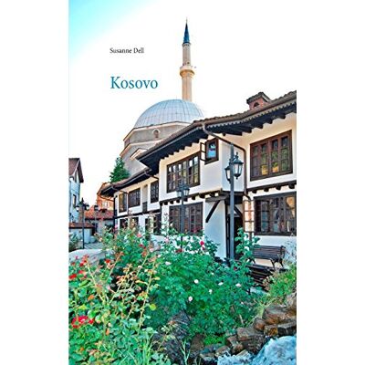 Dell Kosovo - Informieren - Reisen - Erinnern - Preis vom 17.06.2026 05:34:31 h Dell Kosovo - Informieren - Reisen - Erinnern - Preis vom 17.06.2026 05:34:31 h