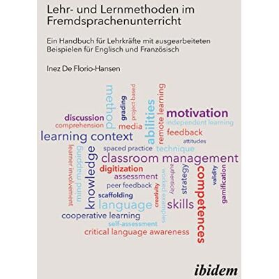 Hansen Lehr- und Lernmethoden im Fremdsprachenunterricht: Ein Handbuch für Lehrkräfte mit ausgearbeiteten Beispielen für Englisch und Französisch - Preis vom 24.06.2026 07:42:13 h Hansen Lehr- und Lernmethoden im Fremdsprachenunterricht: Ein Handbuch für Lehrkräfte mit ausgearbeiteten Beispielen für Englisch und Französisch - Preis vom 24.06.2026 07:42:13 h