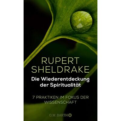 Rupert Sheldrake - Die Wiederentdeckung der Spiritualität: 7 Praktiken im Fokus der Wissenschaft - Preis vom 24.06.2026 19:44:00 h Rupert Sheldrake - Die Wiederentdeckung der Spiritualität: 7 Praktiken im Fokus der Wissenschaft - Preis vom 24.06.2026 19:44:00 h