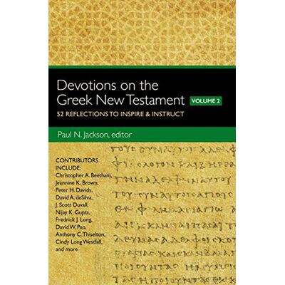 Jackson Devotions on the Greek New Testament, Volume Two: 52 Reflections to Inspire and Instruct - Preis vom 16.06.2026 05:30:18 h Jackson Devotions on the Greek New Testament, Volume Two: 52 Reflections to Inspire and Instruct - Preis vom 16.06.2026 05:30:18 h