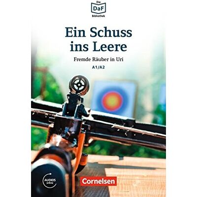 Roland Die DaF-Bibliothek: A1-A2 - Ein Schuss ins Leere: Fremde Räuber in Uri. Lektüre - Preis vom 20.06.2026 05:23:55 h Roland Die DaF-Bibliothek: A1-A2 - Ein Schuss ins Leere: Fremde Räuber in Uri. Lektüre - Preis vom 20.06.2026 05:23:55 h