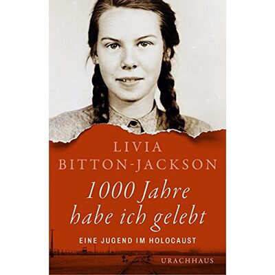 Jackson 1000 Jahre habe ich gelebt: Eine Jugend im Holocaust - Preis vom 16.06.2026 05:30:18 h Jackson 1000 Jahre habe ich gelebt: Eine Jugend im Holocaust - Preis vom 16.06.2026 05:30:18 h