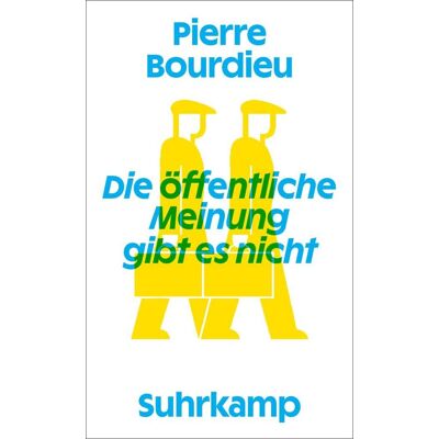 Pierre Bourdieu - Die öffentliche Meinung gibt es nicht - Preis vom 07.08.2026 11:47:26 h Pierre Bourdieu - Die öffentliche Meinung gibt es nicht - Preis vom 07.08.2026 11:47:26 h