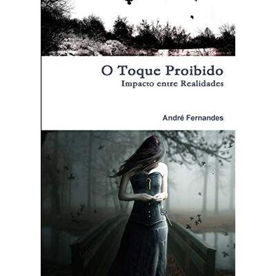 Andre Fernandes - Impacto Entre Realidades - O Toque Proibido - Preis vom 22.09.2026 03:35:57 h Andre Fernandes - Impacto Entre Realidades - O Toque Proibido - Preis vom 22.09.2026 03:35:57 h