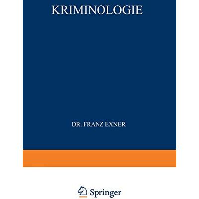 Exner Kriminologie - Preis vom 23.06.2026 11:45:09 h Exner Kriminologie - Preis vom 23.06.2026 11:45:09 h