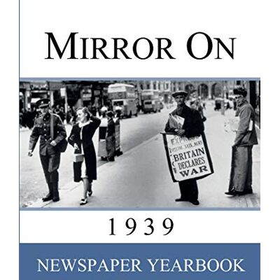 Jackson Mirror On 1939: 'Newspaper Yearbook' containing 120 front pages from 1939 - Unique birthday gift / present idea. - Preis vom 16.06.2026 05:30:18 h Jackson Mirror On 1939: 'Newspaper Yearbook' containing 120 front pages from 1939 - Unique birthday gift / present idea. - Preis vom 16.06.2026 05:30:18 h