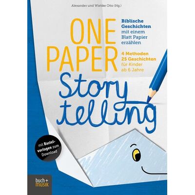 Alexander Otto - One Paper Storytelling: Biblische Geschichten mit einem Blatt Papier erzählen. 4 Methoden – 25 Geschichten für Kinder ab 6 Jahre - Preis vom 22.06.2026 23:23:57 h Alexander Otto - One Paper Storytelling: Biblische Geschichten mit einem Blatt Papier erzählen. 4 Methoden – 25 Geschichten für Kinder ab 6 Jahre - Preis vom 22.06.2026 23:23:57 h